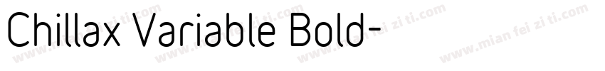 Chillax Variable Bold字体转换